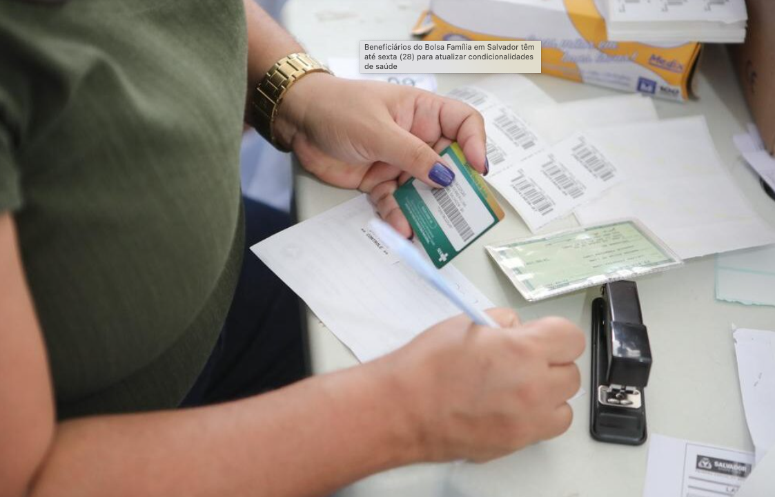 No momento você está vendo Beneficiários do Bolsa Família em Salvador têm até dia 28 para atualizar condicionalidades de saúde