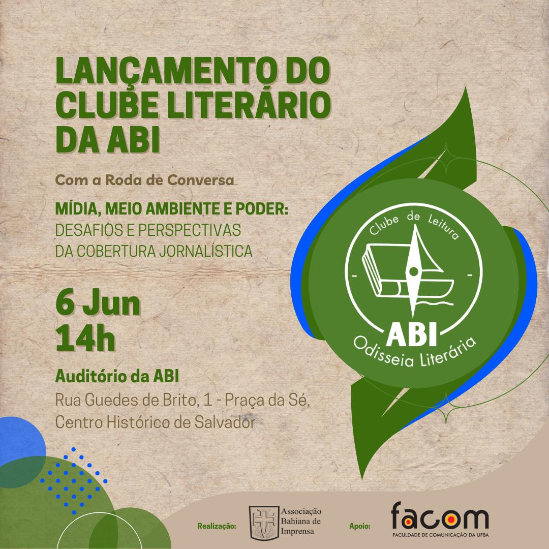 No momento você está vendo Associação Bahiana de Imprensa – ABI vai lançar o “Clube de Leitura”