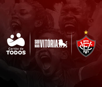 O “Cartão de TODOS” anuncia parceria inédita com o programa de sócio torcedor do Vitória