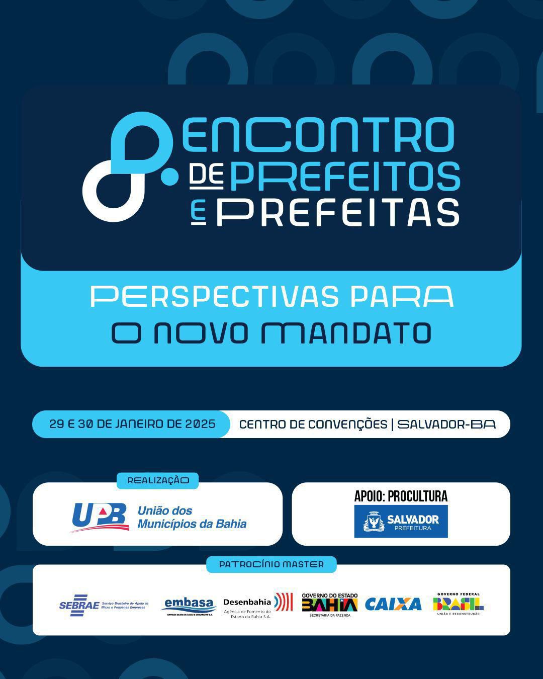 No momento você está vendo Serin coordena participação do Governo do Estado no 8º Encontro de Prefeitos da Bahia