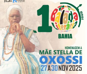 Balada Literária da Bahia homenageia Mãe Stella