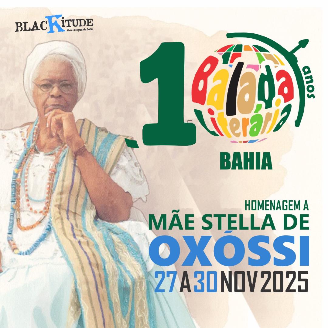 No momento você está vendo Balada Literária da Bahia homenageia Mãe Stella