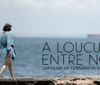 Salvador recebe sessão comentada de cinema “A Loucura Entre Nós: arte, cuidado e desmedicalização”