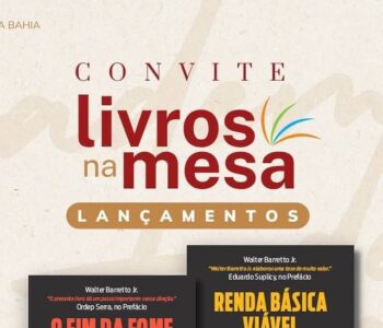 Walter Barretto Jr lança na ALB “O Fim da Fome no Brasil” e Renda Básica”