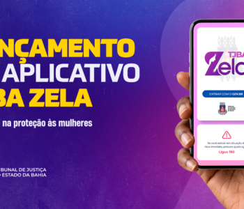 Mulheres vítimas de violência doméstica podem solicitar medida protetiva de urgência pelo TJBA Zela