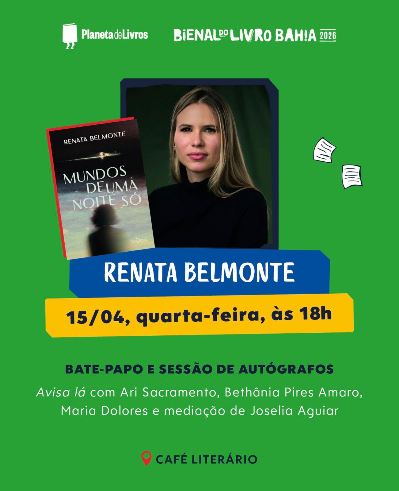 No momento você está vendo Renata Belmonte participa da Bienal do Livro da Bahia
