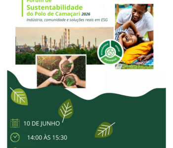 Fórum de Sustentabilidade marca Semana do Meio Ambiente envolvendo empresas do Polo de Camaçari