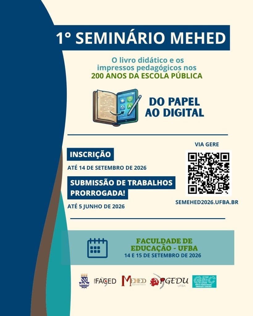 No momento você está vendo Grupo de Pesquisa MEHED/FACED/UFBA promove seminário sobre memória e história da educação