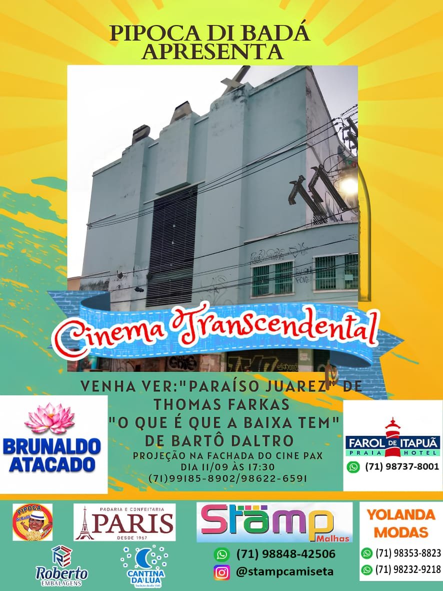 No momento você está vendo Cinema Transcendental Projeções na Baixa dos Sapateiros mostra abandono do bairro e fim dos cinemas