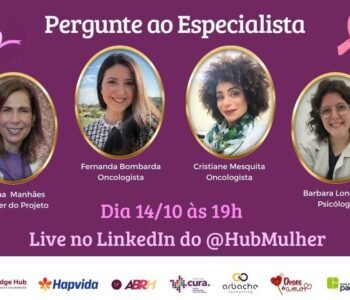 Outubro Rosa: Hapvida leva oncologista e psicóloga a live aberta sobre câncer de mama